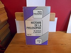 PROFIL PHILOSOPHIE; HISTOIRE DE LA PHILOSOPHIE, DE SOCRATE A FOUCAULT