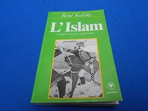 Image du vendeur pour L'Islam. Origine et Essor du Monde Arabe mis en vente par Emmanuelle Morin