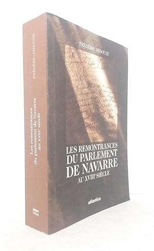 Imagen del vendedor de Les remontrances du Parlement de Navarre au XVIIIe sicle. a la venta por Librairie KOEGUI