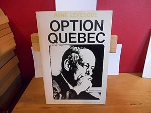 Image du vendeur pour OPTION QUEBEC mis en vente par La Bouquinerie  Dd