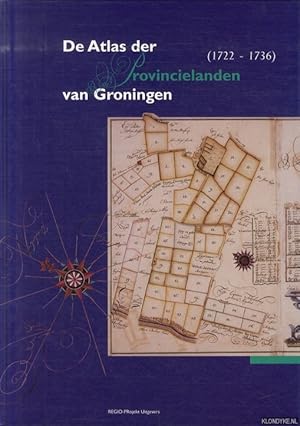 Bild des Verkufers fr De Atlas der Provincielanden van Groningen (1722-1736) zum Verkauf von Klondyke