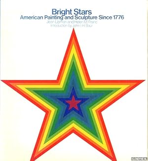 Seller image for Bright Stars. American Painting and Sculpture since 1776 for sale by Klondyke
