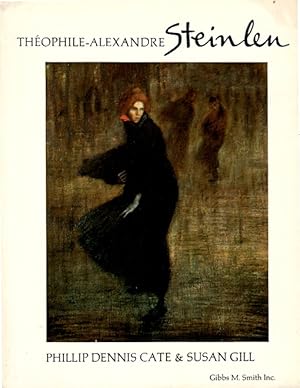 Image du vendeur pour Theophile-Alexandre Steinlen mis en vente par LEFT COAST BOOKS