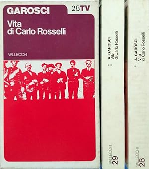 VITA DI CARLO ROSSELLI