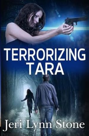 Bild des Verkufers fr Terrorizing Tara by Stone, Jeri Lynn [Paperback ] zum Verkauf von booksXpress