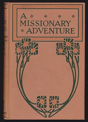 A Missionary Adventure: An Autobiography of Solomon L. Ginsburg