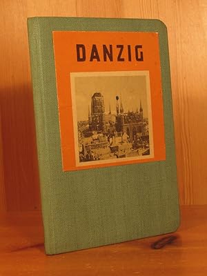 Danzig, die deutsche Stadt (= Deutschland-Bildheft Nr. 103).