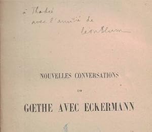 Nouvelles conversations de Goethe avec Eckermann, 1897-1900.Signed presentation copy. Envoi autog...