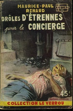 Seller image for Drles d'trennes pour le concierge, collection le verrou n89 for sale by Le-Livre