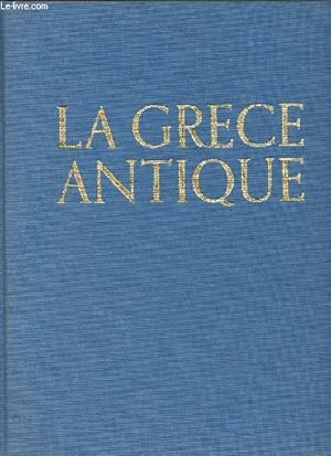 Seller image for La Grce Antique for sale by Le-Livre