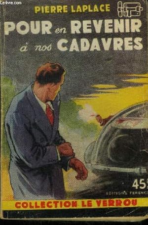 Bild des Verkufers fr Pour en revenir a nos cadavres, collection le verrou n58 zum Verkauf von Le-Livre