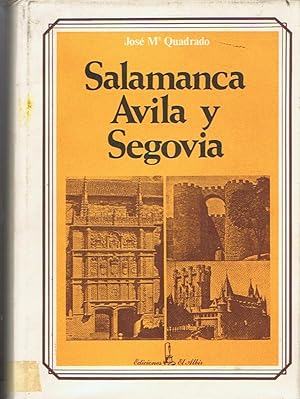 Imagen del vendedor de SALAMANCA, VILA Y SEGOVIA a la venta por Librera Torren de Rueda