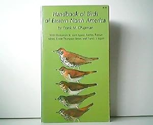 Bild des Verkufers fr Handbook of Birds of Eastern North America. With Introductory Chapters on the Study of Birds in Nature. zum Verkauf von Antiquariat Kirchheim