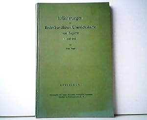 Bild des Verkufers fr Erluterungen zur Bodenkundlichen bersichtskarte von Bayern 1 : 500 000 . zum Verkauf von Antiquariat Kirchheim