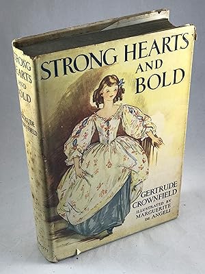 Seller image for Strong Hearts and Bold for sale by Lost Paddle Books, IOBA