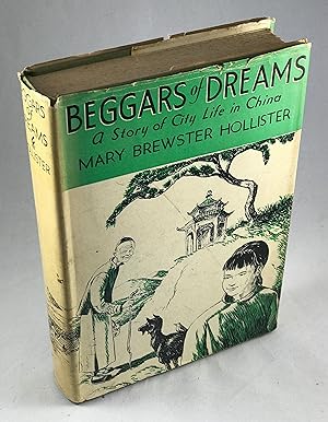 Seller image for Beggars of Dreams: A Story of City Life in China for sale by Lost Paddle Books, IOBA