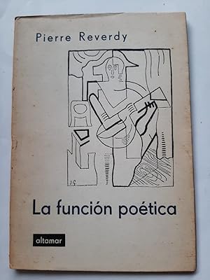 LA FUNCION POETICA. Versión de Edgar Bayley