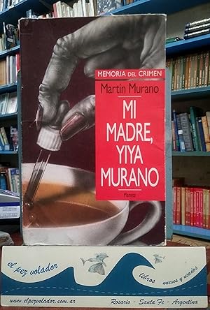 Imagen del vendedor de Mi Madre, Yiya Murano a la venta por Librera El Pez Volador