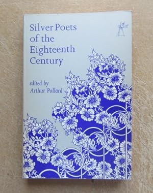 Seller image for Silver Poets of the Eighteenth Century for sale by BRIMSTONES