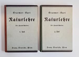 Naturlehre für die zweite Klasse der Hauptschulen. 1. und 2. Teil.