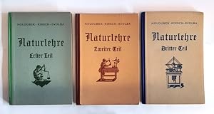 Naturlehre für Hauptschulen. 1.- 3. Teil (3 Bände).