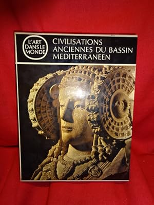 L'art dans le monde. Civilisations anciennes du bassin méditerranéen.