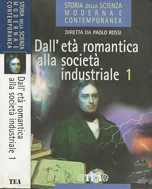 Bild des Verkufers fr Dall et romantica alla societ industriale 1 zum Verkauf von Biblioteca di Babele