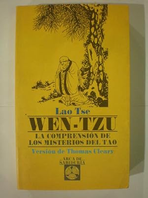 Seller image for Wen Tzu. La comprensin de los misterios del Tao for sale by Librera Antonio Azorn