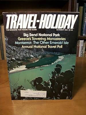 Travel Holiday, The Magazine That Roams the Globe, October 1984, Vol. 162, No. 4