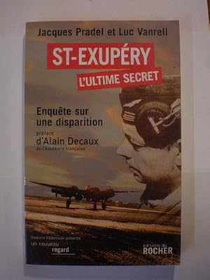 Saint-Exupéry, l'ultime secret sur une disparition