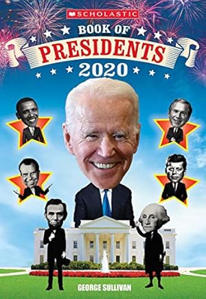 Image du vendeur pour Scholastic Book of Presidents 2020 [Soft Cover ] mis en vente par booksXpress