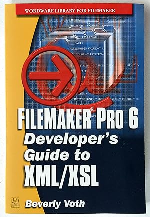 FileMaker Pro 6: Developer's Guide to XML/XSL