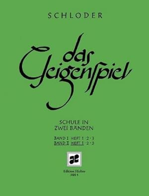 Bild des Verkufers fr Das Geigenspiel : Schule in zwei Bnden. Band II/1. Violine. Lehrbuch. zum Verkauf von AHA-BUCH GmbH