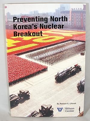 Seller image for Preventing North Korea's Nuclear Breakout for sale by Baltimore's Best Books