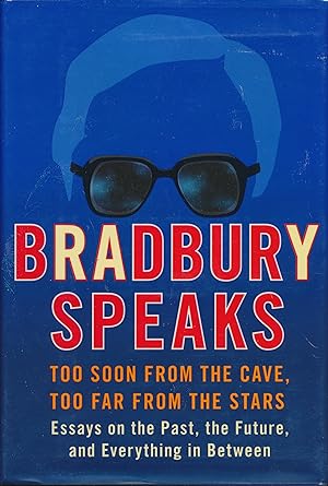 Seller image for Bradbury Speaks SIGNED for sale by DreamHaven Books