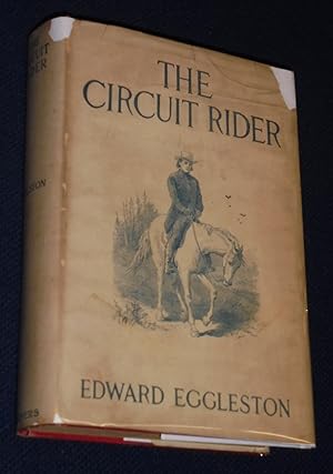 THE CIRCUIT RIDER: A Tale of the Heroic Age