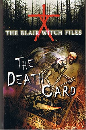 BLAIR WITCH PROJECT - The Death Card (The Blair Witch Files - Vol. 5)