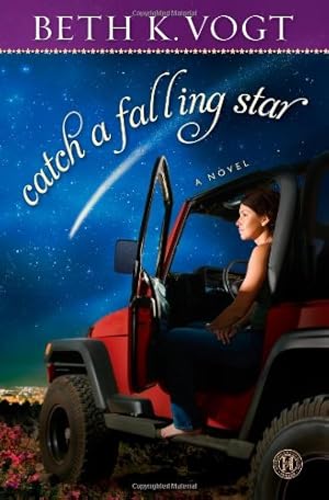 Seller image for Catch a Falling Star: A Novel by Vogt, Beth K. [Paperback ] for sale by booksXpress