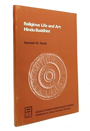 Imagen del vendedor de RELIGIOUS LIFE AND ART: HINDU-BUDDHIST a la venta por Rare Book Cellar