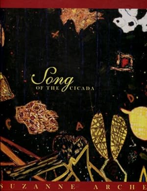 Song of the Cicada : Suzanne Archer