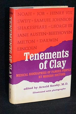 Image du vendeur pour Tenements of Clay; An Anthology of Medical Biographical Essays mis en vente par Books by White/Walnut Valley Books