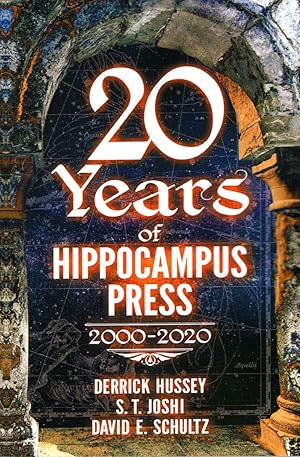Seller image for Twenty Years of Hippocampus Press: 2000-2020 for sale by Ziesings