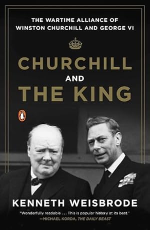 Seller image for Churchill And The King (Paperback) for sale by Grand Eagle Retail