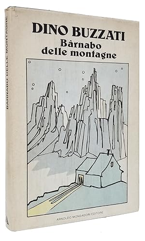 Bild des Verkufers fr Barnabo delle montagne. Il segreto del bosco vecchio zum Verkauf von Parigi Books, Vintage and Rare