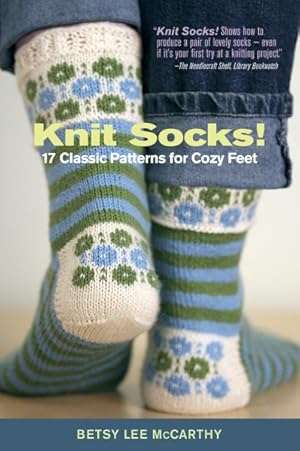 Seller image for Knit Socks : 17 Classic Patterns for Cozy Feet for sale by GreatBookPrices