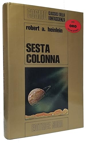 Seller image for Sesta colonna. (Sixth Column Italian Edition.) for sale by Parigi Books, Vintage and Rare