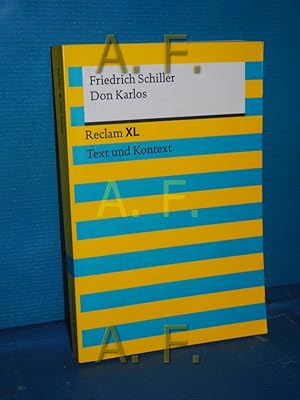 Bild des Verkufers fr Don Karlos : Infant von Spanien , ein dramatisches Gedicht Friedrich Schiller. Hrsg. von Martin C. Wald / Reclam XL , Nr. 19234 zum Verkauf von Antiquarische Fundgrube e.U.