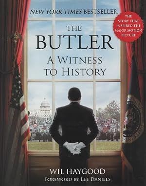Seller image for The Butler: A Witness to History for sale by Kenneth A. Himber