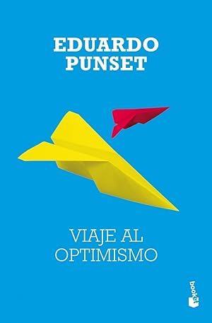 Seller image for Viaje Al Optimismo (Spanish Edition) for sale by Von Kickblanc