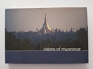 Visions of Myanmar